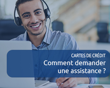 GOLD - Comment demander une assistance ?